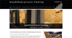 Desktop Screenshot of blackshedpictureframing.co.uk